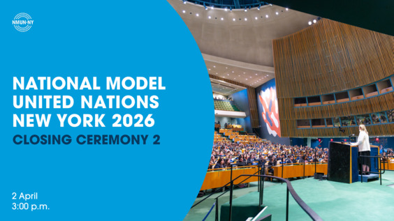 2026 National Model United Nations Conference (NMUN) - Closing Ceremony 2
