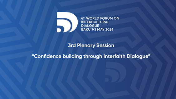 (3rd Plenary Session) 6th World Forum on Intercultural Dialogue