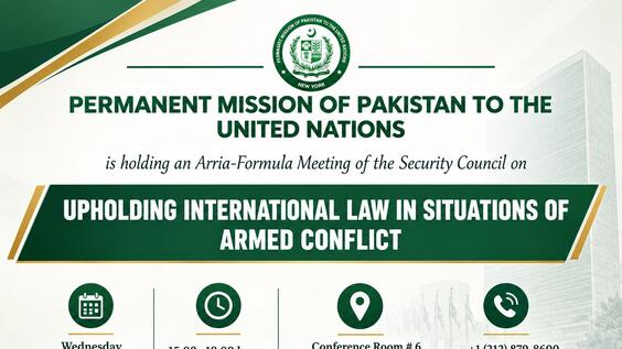 Upholding International Law in Situations of Armed Conflict - Arria-Formula Meeting of the Security Council