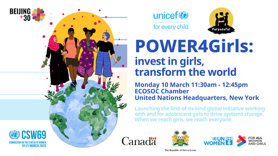 POWER4Girls: invest in girls, transform the world (CSW69 Side Event)
