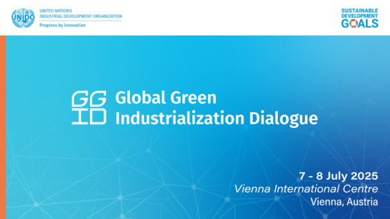 UNIDO Global Green Industrialization Dialogue