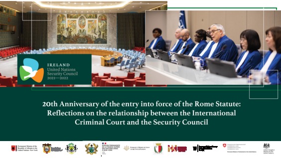 20th anniversary of the entry into force of the Rome Statute: reflections on the relationship between the International Criminal Court and the Security Council - Arria Formula meeting