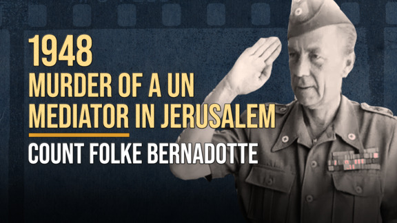 A Mideast Peace Mediator's Murder in Jerusalem 1948