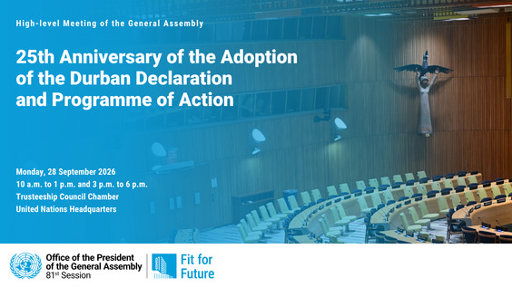 (Part 1) High-level Meeting to Commemorate the 25th Anniversary of the Adoption of the Durban Declaration and Programme of Action - General Assembly, 81st session