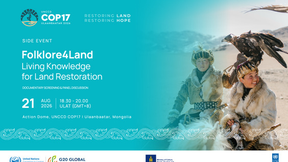 Folklore4Land - Living Knowledge for Land Restoration - Action Dome, UNCCD COP17