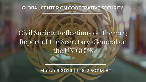 Civil Society Reflections on the 2023 Report of the Secretary-General on Activities of the United Nations System in Implementing the United Nations Global Counter-Terrorism Strategy