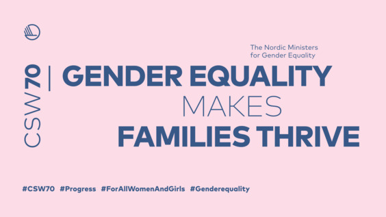 Gender Equality Makes Families Thrive (CSW70 Side Event)