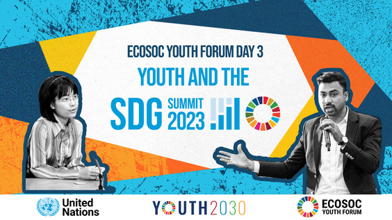 Foro de Jóvenes ECOSOC 2023 – 1) Sesión destacada.  2) Fortalecer la confianza de los jóvenes en el multilateralismo: explorar el diálogo intergeneracional y entre pares.