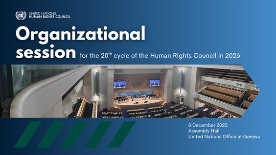 Organizational Session - Human Rights Council
