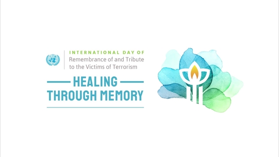 International Day of Remembrance of and Tribute to the Victims of Terrorism