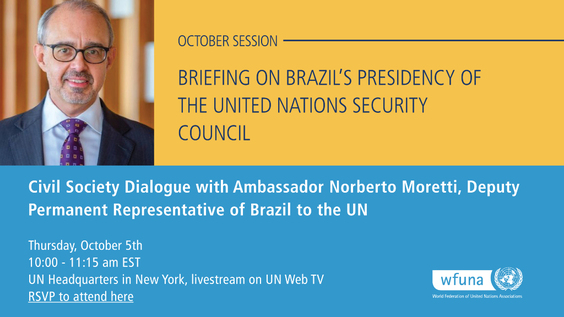Civil Society Dialogue with UN Security Council President H.E. Mr. Norberto Moretti (Brazil)