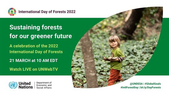 2022 celebration of the International Day of Forests
