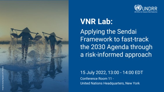 VNR Lab: Applying the Sendai Framework to fast-track the 2030 Agenda through a risk-informed approach