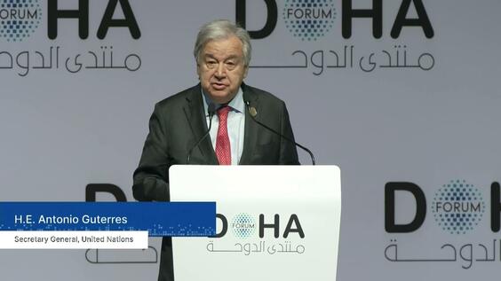 António Guterres (UN Secretary-General) at the Opening Ceremony of the Doha Forum 2023 - Building Shared Futures