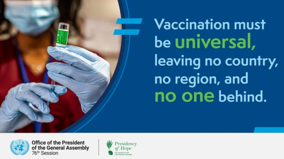 General Assembly: Galvanizing momentum for universal vaccination (Plenary Segment, Closing) - High-level thematic debate, 76th session