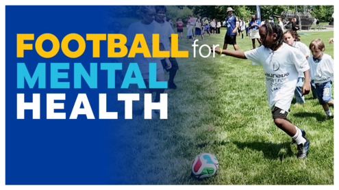 Football for Mental Health: One World, One Game, One Goal
