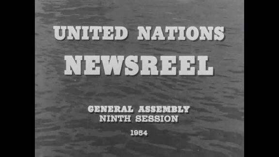 UN Newsreel No. 14 - General Assembly: 9th Session 