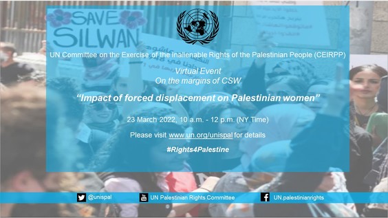 Impact of forced displacement on Palestinian women (CSW66 Side Event)