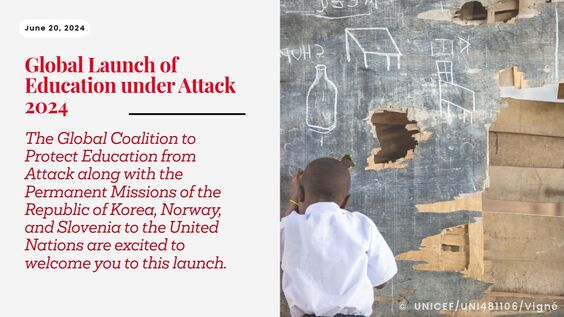 Education Under Attack 2024 Global Launch