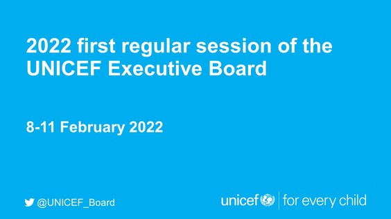 4th meeting, UNICEF First Regular Session of the Executive Board 2022 (8-11 February)