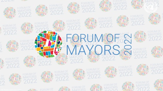 2nd Meeting, Forum of Mayors 2022