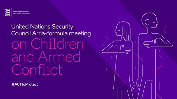 Impact of the COVID-19 pandemic on violations against children in situations of armed conflict - Security Council high-level Arria-formula meeting