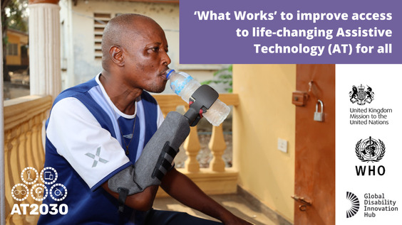 What Works' to improve access to life-changing Assistive Technology (AT) for all (COSP16 Side Event)