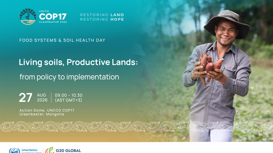 Living soils, Productive Lands: From Policies to Implementation - Action Dome, UNCCD COP17