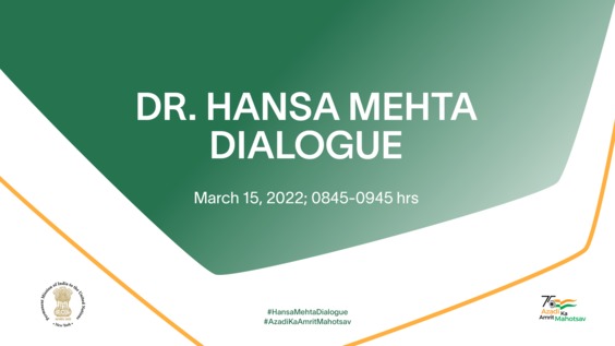 Dr. Hansa Mehta Memorial Dialogue