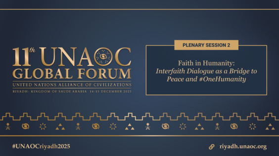 Plenary Session 2 | The 11th Global Forum of the United Nations Alliance of Civilizations