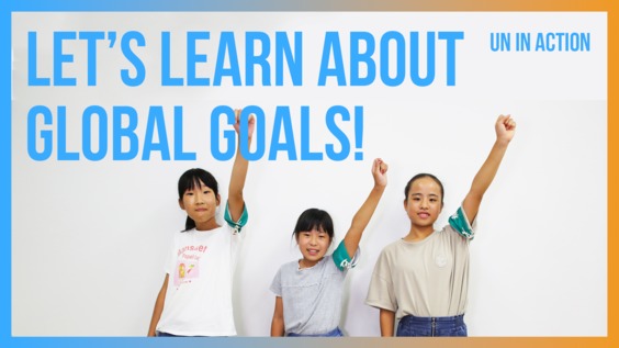 Japan: Let&#039;s Learn about Global Goals!