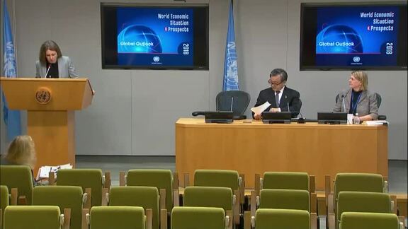 Press Briefing on Launch of World Economic Situation and Prospects Report 2018