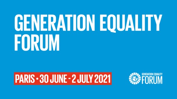 Opening session, Generation Equality Forum (Paris, France) - Accelerating Progress for Gender Equality by 2030