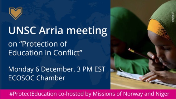 Security Council Arria-Formula Meeting on Protection of Education in Conflict