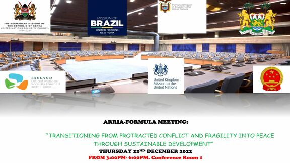 Arria-Formula Meeting- Transitioning from Protracted Conflict and Fragility into Peace Through Sustainable Development