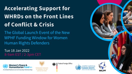 Accelerating Support for Women Human Rights Defenders on the Front Lines of Conflict and Crisis