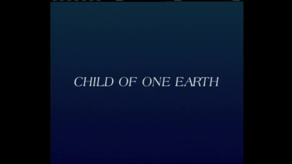 Child of One Earth