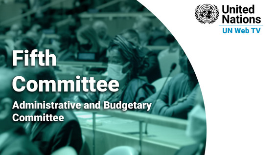 Fifth Committee, 15th plenary meeting - General Assembly, 76th session (Second part of the resumed session)