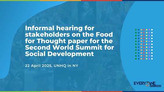 Informal Hearing for Stakeholders on the Food for Thought Paper for the 2nd World Summit for Social Development