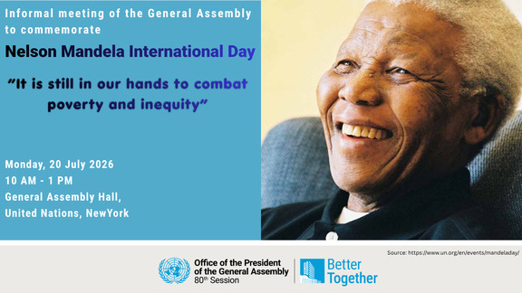 Observance of the annual Nelson Mandela International Day - General Assembly, Informal meeting, 80th session
