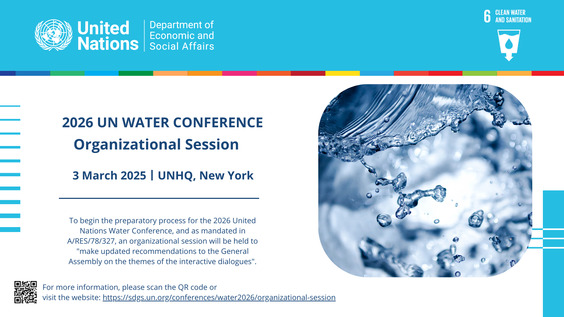 (Part 2) Organizational Session for the 2026 UN Water Conference