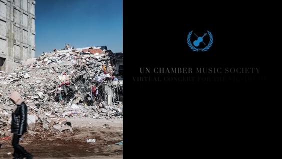 UN Chamber Music Society Concert for the Victims of the Earthquake in Türkiye and Syria