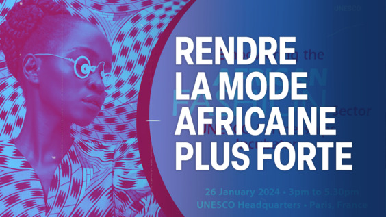 Rendre la mode africaine plus forte