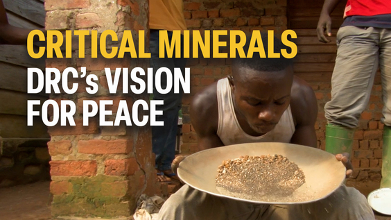 Critical Minerals: DRC's vision for peace