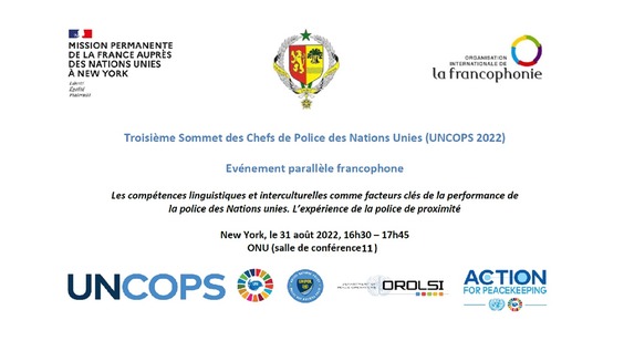 Parallel francophone event: Linguistic and Intercultural Competences as key factors in the performance of the UN Police - UNCOPS Side Event