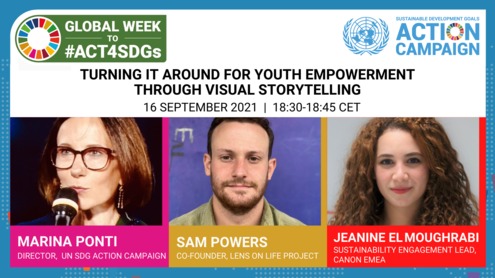 Turning it around for youth empowerment through visual storytelling - Global Week to #Act4SDGs Turning Point Dialogues series 2021