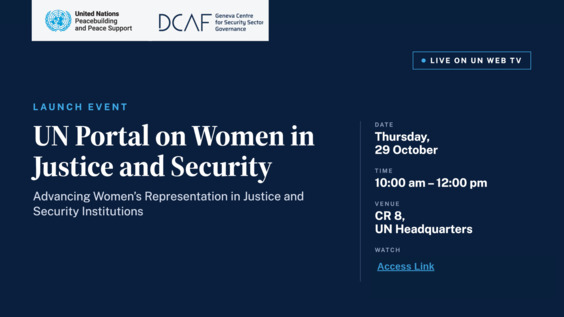 UN Portal on Women in Justice and Security Launch event