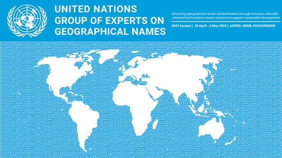 (7th meeting) 2025 Session of the United Nations Group of Experts on Geographical Names