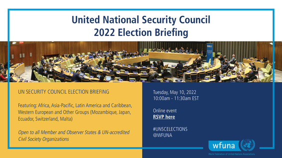 United Nations Security Council 2022 Election Briefing