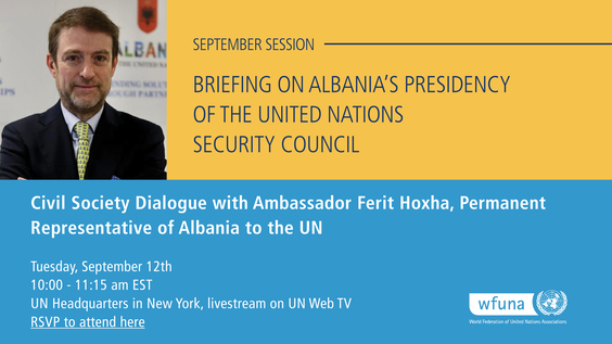 CSO Dialogue with United Nations Security Council President H.E. Mr. Ferit Hoxha of Albania